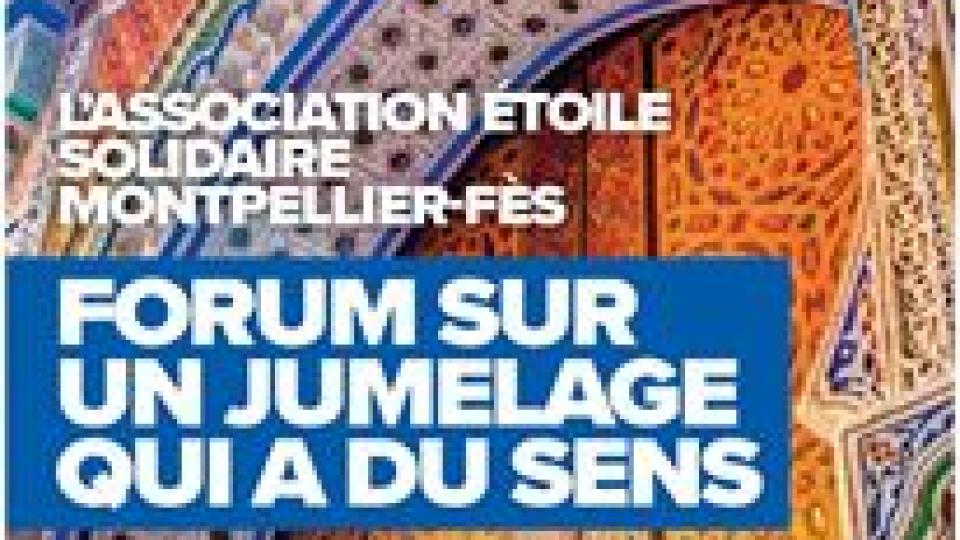 forum jumelage fes-Montpellier